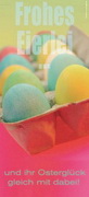 e-pm Mailingaktion - Artikel-Nr. 420056 Frohes Eierlei - Mailing 

Karte Ostern